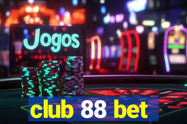 club 88 bet